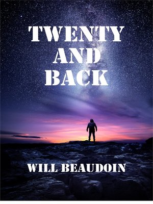cover image of Twenty and Back